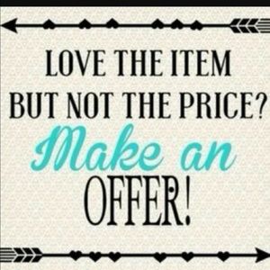 Open to all reasonable offers!